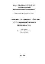 Konspekts 'Pasaules ekonomikas vēstures pētīšanas priekšmets un periodizācija', 1.