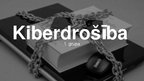 Prezentācija 'Kiberdrošība', 1.