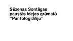 Prezentācija 'Sūzenas Sontāgas paustās idejas grāmatā "Par fotogrāfiju"', 1.