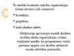 Prezentācija 'Mācību organizācijas formas', 5.