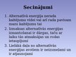 Prezentācija 'Alternatīvās enerģijas veidi, to pielietojuma ekonomiskie aspekti', 30.