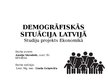 Prezentācija 'Prezentācija par Lavijas demogrāfju', 1.