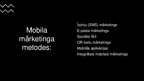 Prezentācija 'Mobilais mārketings', 3.