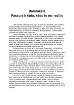 Eseja 'Pasaule ir tāda, kādu to esi radījis', 1.