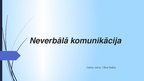 Prezentācija 'Neverbālā komunikācija', 1.