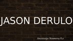 Prezentācija 'Dziedātājs Džeisons Derulo', 1.