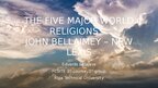 Prezentācija 'The five major world religions – John Bellaimey – new lexis', 1.