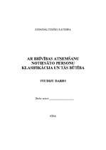 Referāts 'Ar brīvības atņemšanu notiesāto personu klasifikācija un tās būtība', 1.