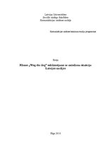 Eseja 'Filmas "Wag the Dog" salīdzinājums ar mūsdienu situāciju Latvijas medijos', 1.
