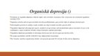 Prezentācija 'Organiski psihiski traucējumi', 5.