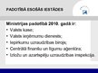 Prezentācija 'Latvijas Republikas Finanšu ministrija 2010.gadā', 4.