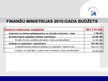 Prezentācija 'Latvijas Republikas Finanšu ministrija 2010.gadā', 8.