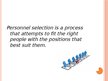 Prezentācija 'Personell Selection', 2.