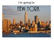 Prezentācija 'A Trip to New York City', 2.