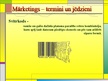 Prezentācija 'Mārketings - termini un jēdzieni', 28.