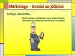 Prezentācija 'Mārketings - termini un jēdzieni', 37.