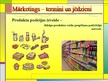 Prezentācija 'Mārketings - termini un jēdzieni', 60.