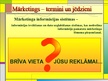 Prezentācija 'Mārketings - termini un jēdzieni', 64.