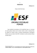 Referāts 'Eiropas Sociālā fonda tiesiskais regulējums un praktiskā darbība Latvijā', 55.