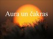 Prezentācija 'Aura un čakras', 1.
