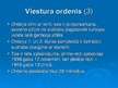 Prezentācija 'Viestura ordenis un Triju Zvaigžņu ordenis', 4.