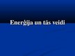 Prezentācija 'Enerģija un tās veidi', 1.