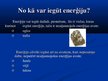 Prezentācija 'Enerģija un tās veidi', 7.