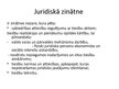 Prezentācija 'Juridiskā zinātne un tās apakšnozares', 6.