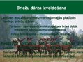 Prezentācija 'Lauksaimniecības un lauku politika Latvijā', 8.