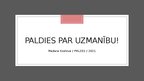 Prezentācija 'Viltus ziņas analīze: “Pārdaugavā dzīvniekus nogalina ar ēdienu, kurā sadurtas n', 12.