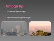 Prezentācija 'Smogs', 7.