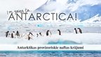 Prezentācija 'Antarktikas provizoriskie naftas krājumi', 1.
