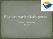 Prezentācija 'Rāznas Nacionālais parks', 1.