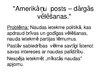 Prezentācija 'Amerikāņu posts - dārgās vēlēšanas', 2.