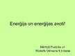 Prezentācija 'Enerģija un enerģijas avoti', 1.