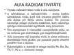 Prezentācija 'Alfa, beta un gamma radioaktivitāte', 3.
