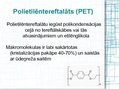 Prezentācija 'PET šķiedras izmantošana medicīnā', 2.