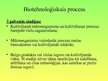 Prezentācija 'Biotehnoloģijas', 4.