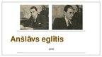 Prezentācija 'Anšlavs Eglītis', 1.