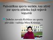 Prezentācija 'Informācija par sporta politikas realizāciju reģionā. Dobeles novads', 2.