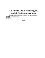 Referāts 'C# valoda, .NET tehnoloģijas, masīvi, System.Array klase', 1.