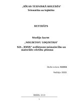 Referāts 'SIA "X" noliktavas saimniecība un materiālo vērtību plūsma', 1.