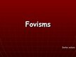 Prezentācija 'Fovisms', 1.