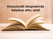 Prezentācija 'Emocionāli ekspresīvās leksikas stili', 1.