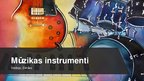 Prezentācija 'Mūzikas instrumenti', 1.