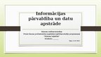 Konspekts 'Informācijas pārvaldība un datu apstrāde', 15.