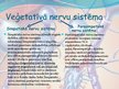 Prezentācija 'Veģetatīvā nervu sistēma', 6.