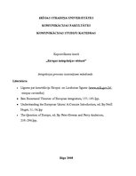 Eseja 'Eiropas integrācijas vēsture: integrācijas procesa izaicinājumi mūsdienās', 1.