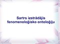 Prezentācija 'Žans Pols Sartrs', 5.