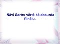 Prezentācija 'Žans Pols Sartrs', 10.